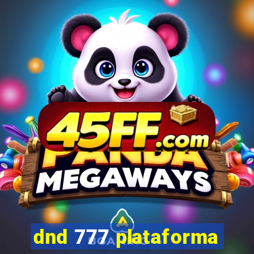 dnd 777 plataforma